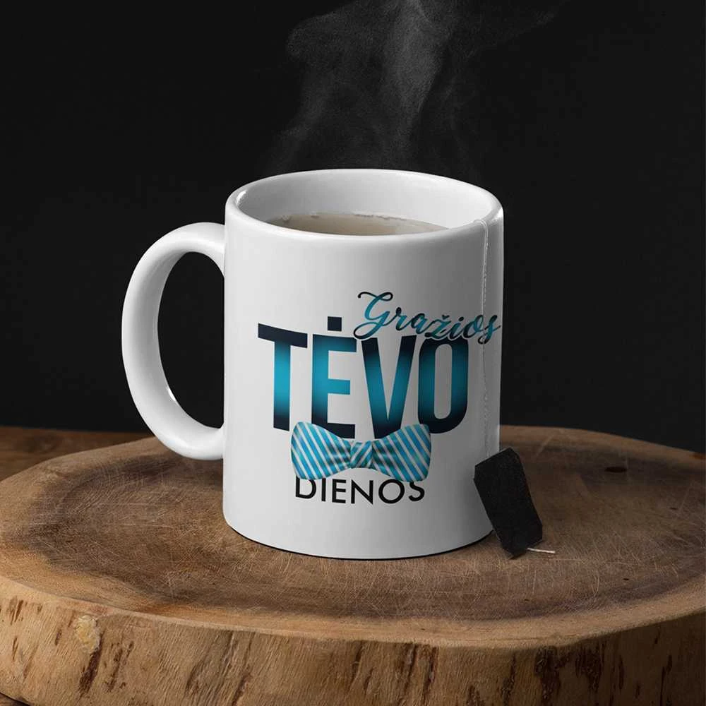 Puodelis "Gražios TĖVO dienos"