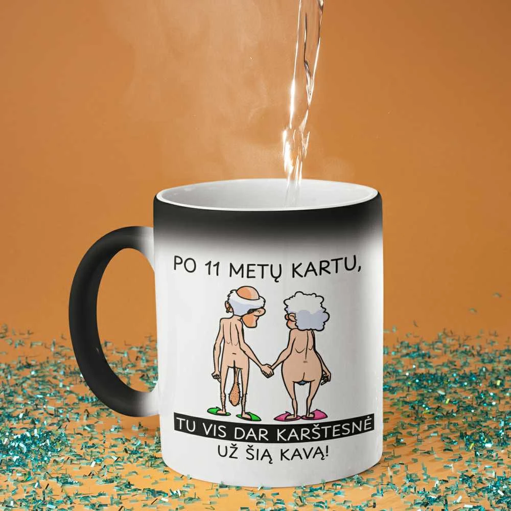 Puodelis "Karštesnė už šią kavą" su Jūsų pasirinktais metais