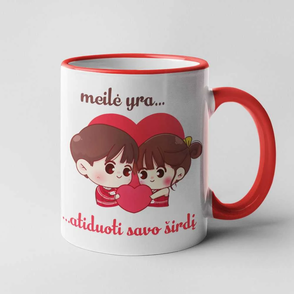 Puodelis "Meilė yra - atiduoti savo širdį"