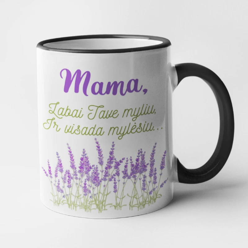 Puodelis "Myliu Tave, Mama"