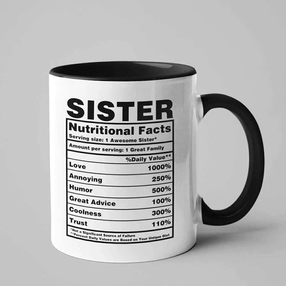 Puodelis "Sister Nutrition Facts"