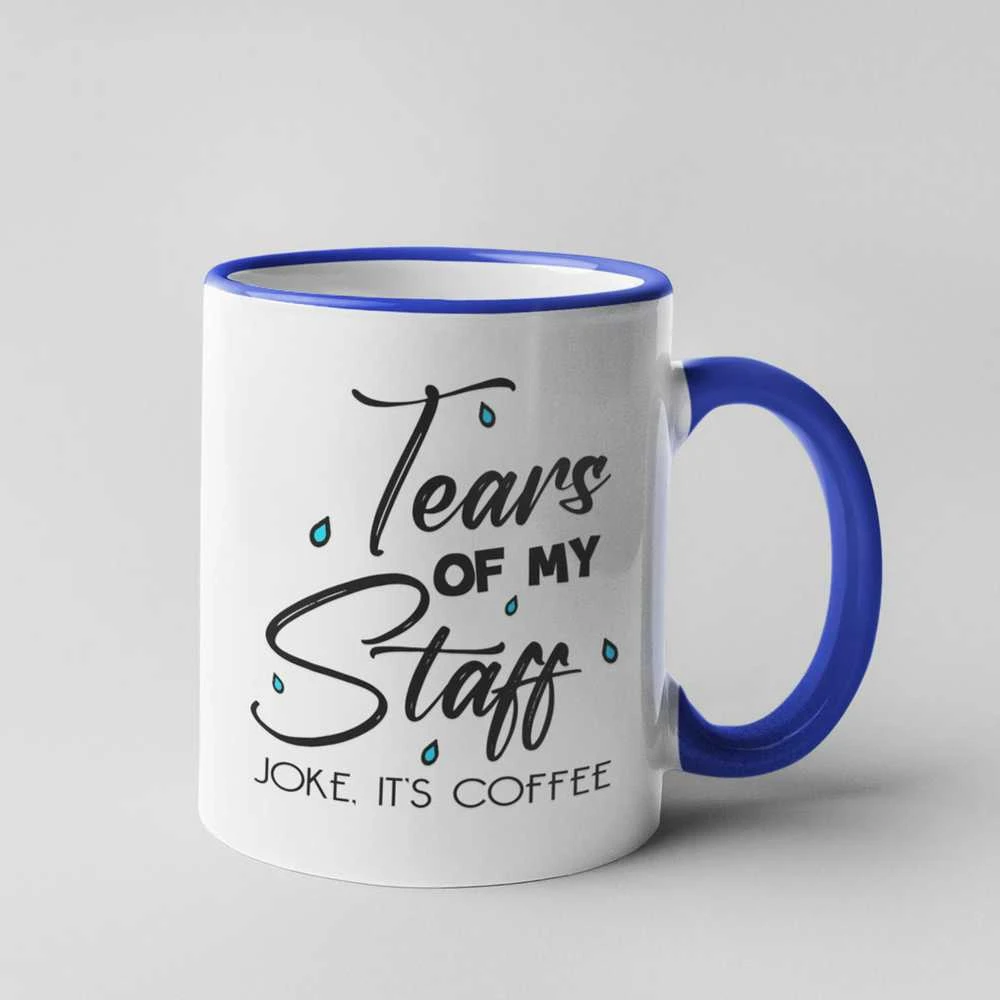 Puodelis "Tears of my staff"