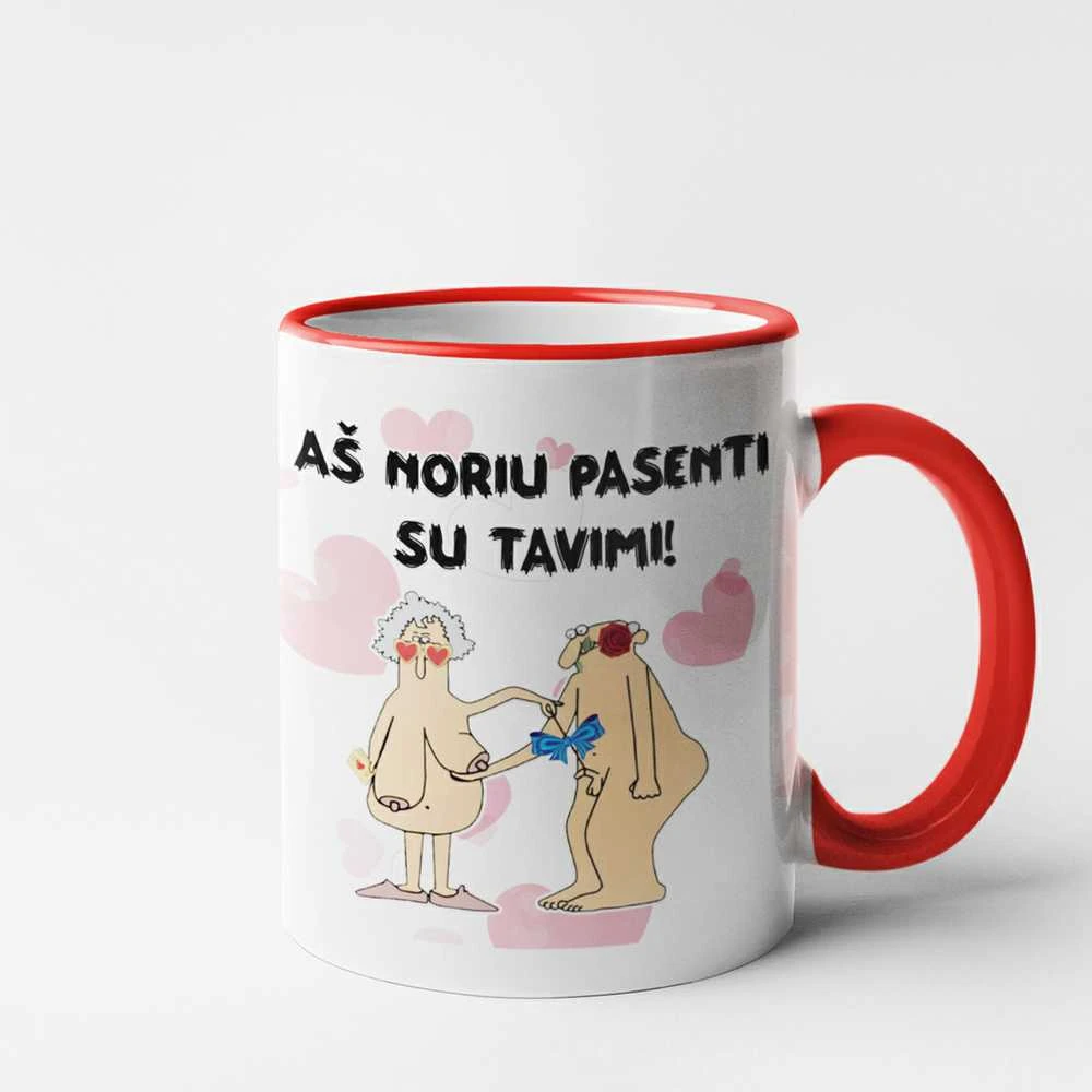Puodelis Valentino dienai "Aš noriu pasenti su tavimi"
