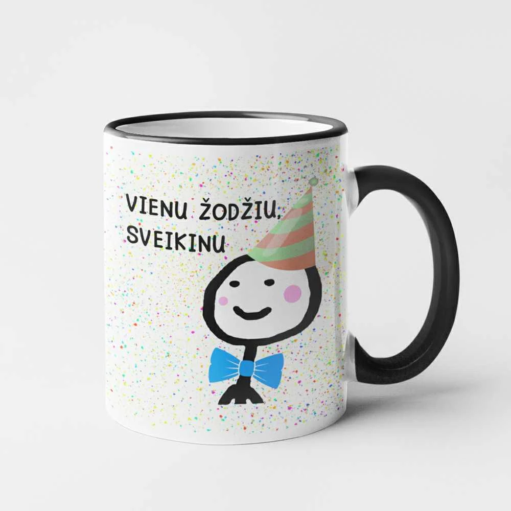 Puodelis "Vienu žodžiu, sveikinu"