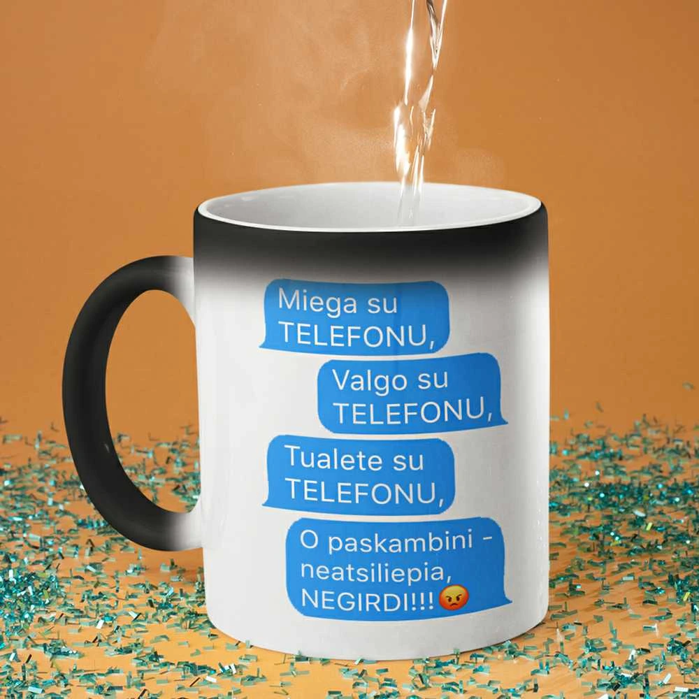 Puodelis "Visur su telefonu"