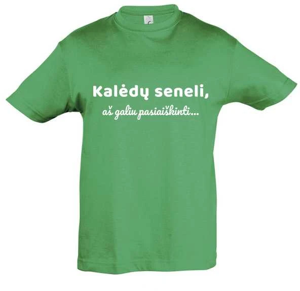 Vaikiški marškinėliai "Kalėdų seneli, aš galiu pasiaiškinti"