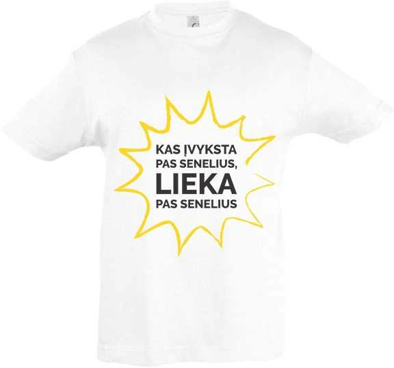 Vaikiški marškinėliai "Kas vyksta pas senelius - lieka pas senelius"