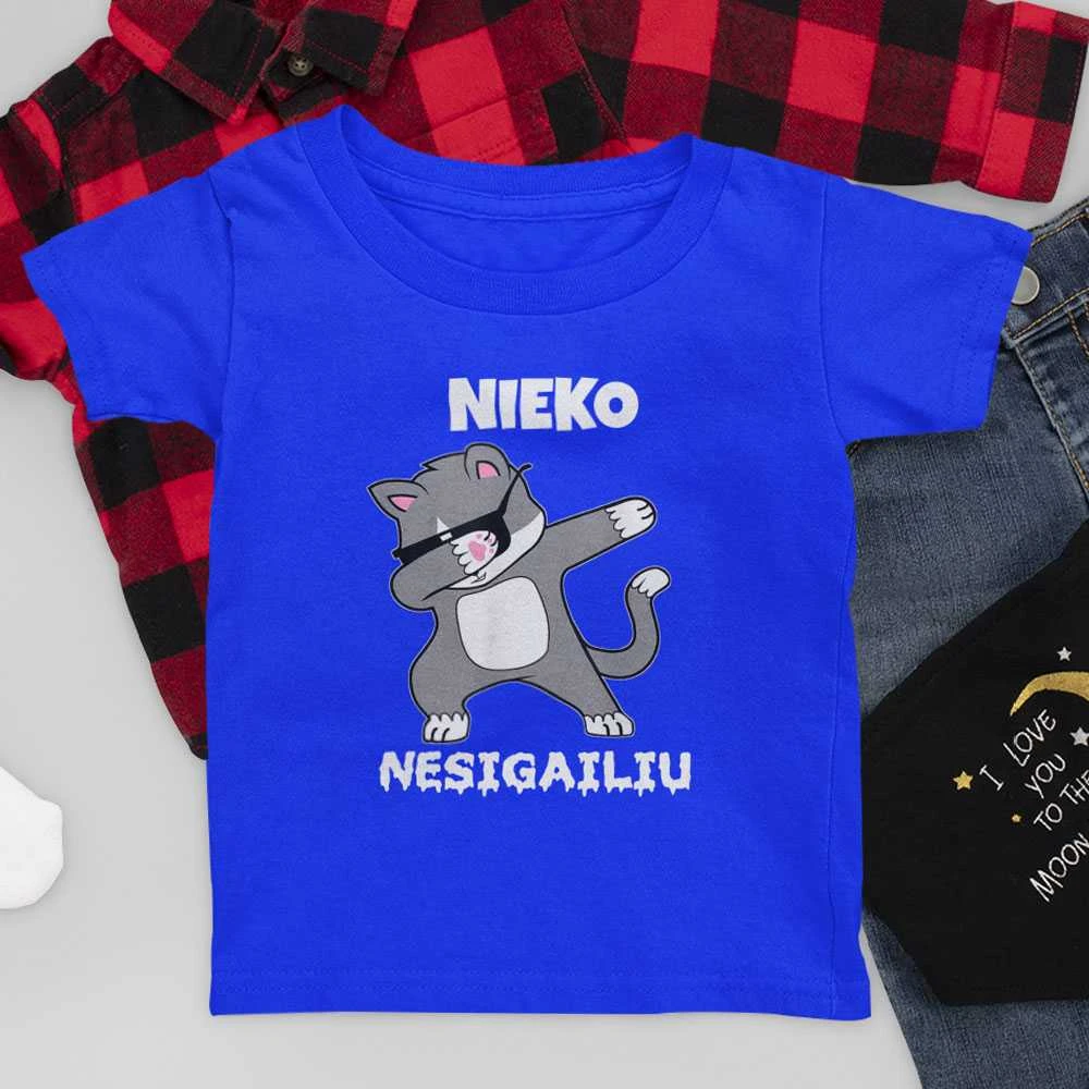 Vaikiški marškinėliai "Nieko nesigaliu"