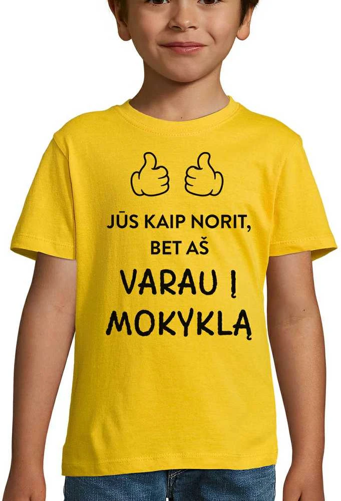 Vaikiški marškinėliai "Varau į mokyklą"
