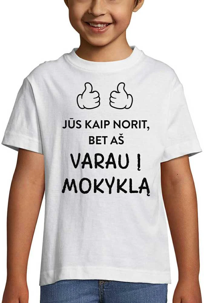 Vaikiški marškinėliai "Varau į mokyklą"