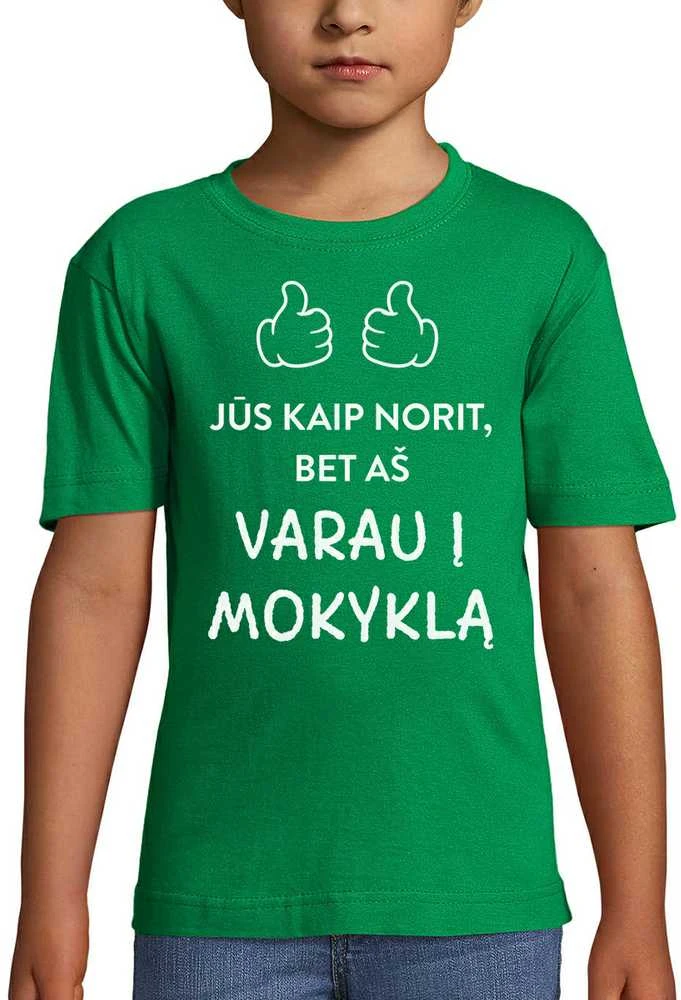 Vaikiški marškinėliai "Varau į mokyklą"