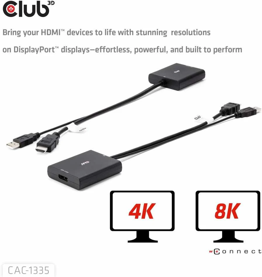 Club 3D HDMI + Micro USB į DisplayPort 4K120Hz/8K30Hz aktyvus adapteris