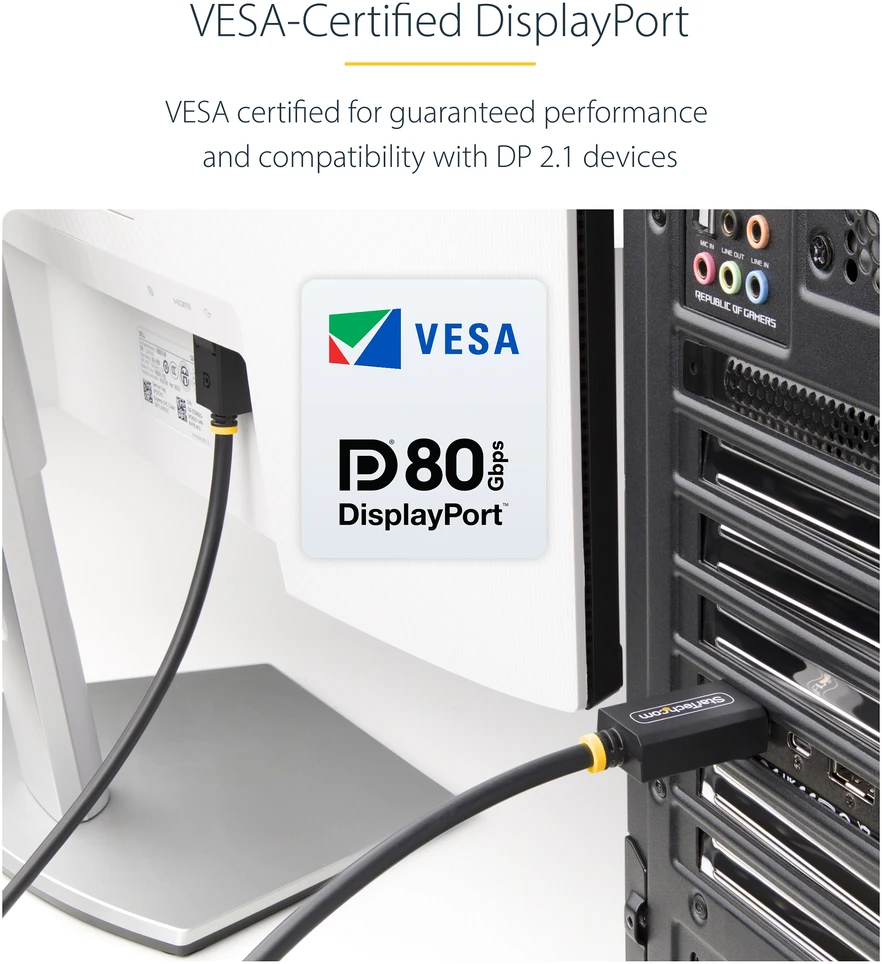 StarTech VESA-CERTIFIED DP 2.1 CABLE/VESA CERTIFIED/DP 2.1/DP80/UHBR2