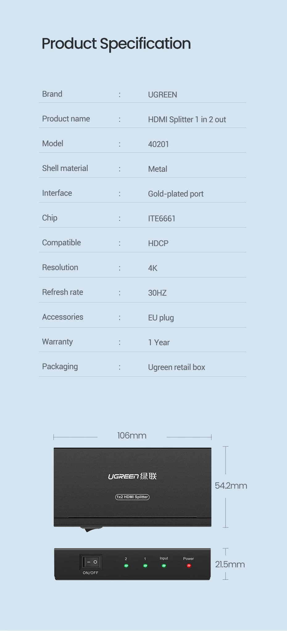 Ugreen Šakotuvas HDMI 1.4 4K 30Hz (1 įėjimas -> 2 išėjimai) aprašymas - Prekės nuotrauka